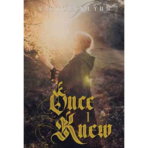 Once I Knew