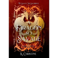 A Dragon So Savage