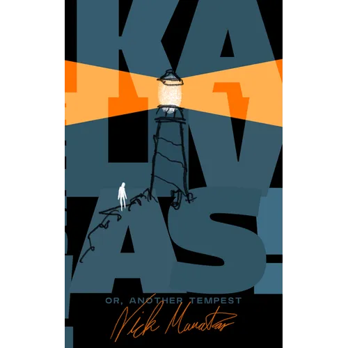 Kalivas! Or, Another Tempest