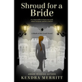 Shroud for a Bride