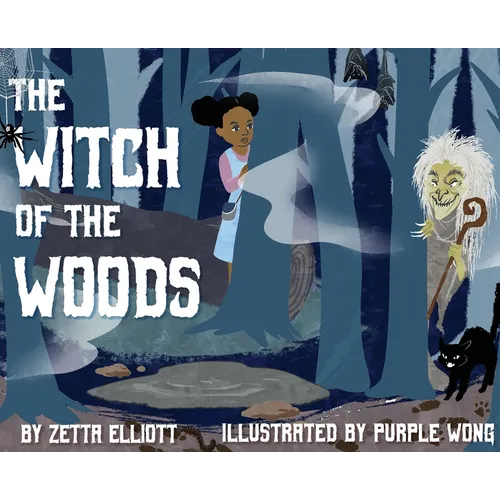 The Witch of the Woods