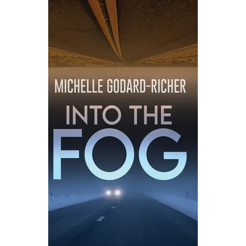 Into The Fog