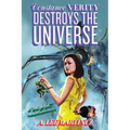 Constance Verity Destroys the Universe