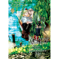 Re-Living My Life with a Boyfriend Who Doesn't Remember Me (Manga) Vol. 5