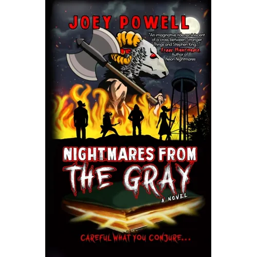 Nightmares From the Gray