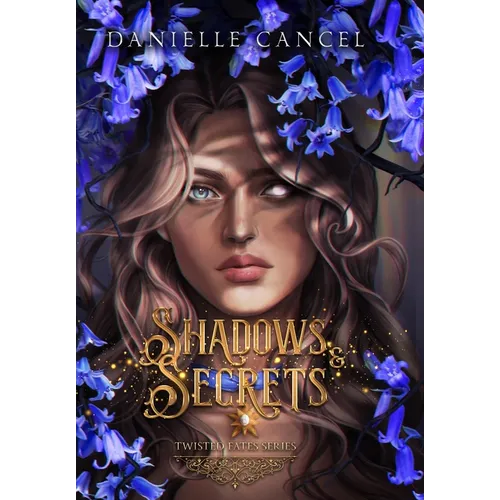 Shadows and Secrets