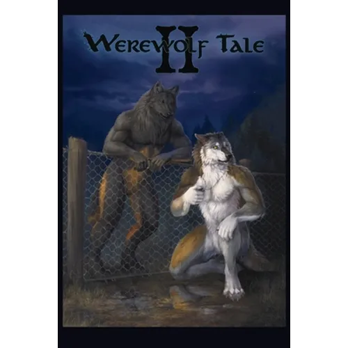 Werewolf Tale II