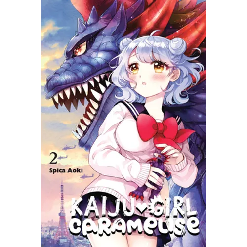Kaiju Girl Caramelise, Vol. 2: Volume 2