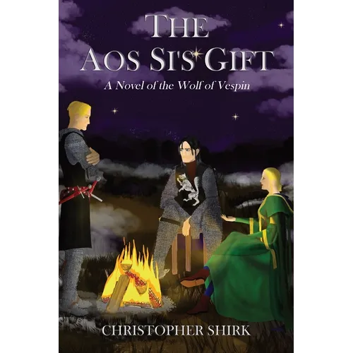 The Aos Si's Gift: A Novel of the Wolf of Vespin