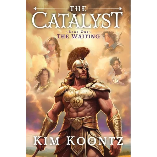 The Catalyst: Book One: The Waiting