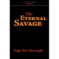 The Eternal Savage