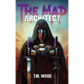 The Mad Architect