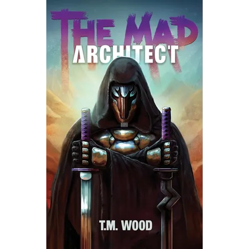 The Mad Architect