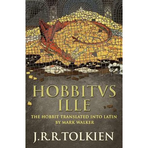 Hobbitus Ille: The Latin Hobbit