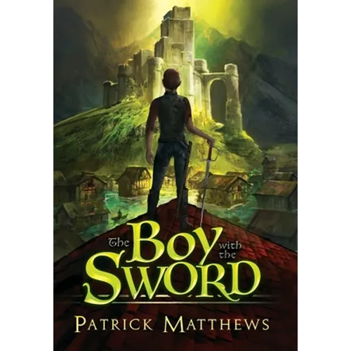 The Boy With The Sword