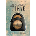 Measured Time: Book One