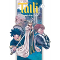 Talli, Daughter of the Moon Vol. 1