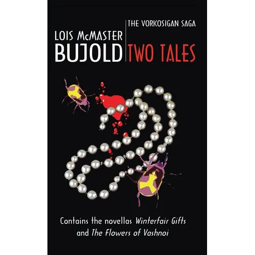 Two Tales (Vorkosigan Saga)