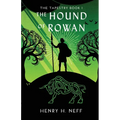 The Hound of Rowan: Book One of The Tapestry