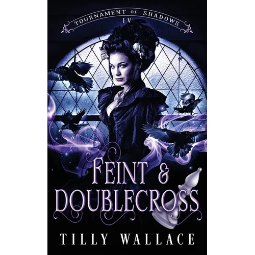 Feint and Doublecross