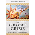 The Colossus Crisis