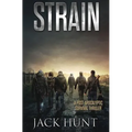Strain - A Post-Apocalyptic Survival Thriller