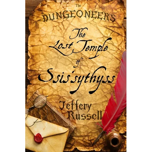 The Dungeoneers: The Lost Temple of Ssis'sythyss