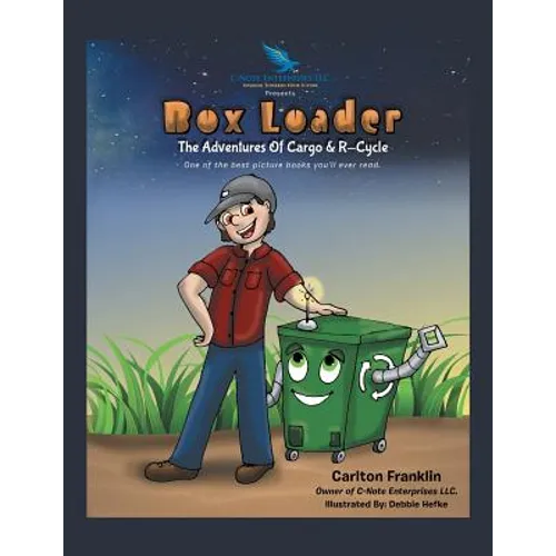 Box Loader: The Adventures of Cargo & R-Cycle