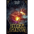 Smoke and Shadow: Dragon Riders of Osnen Book 9