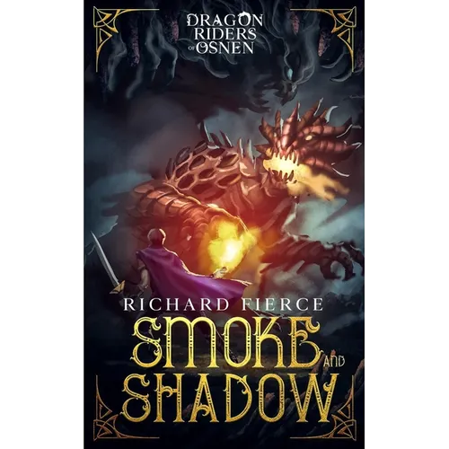 Smoke and Shadow: Dragon Riders of Osnen Book 9