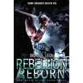 Rebellion Reborn