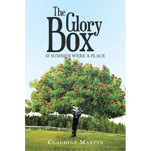The Glory Box: If Summer Were a Place - Paperback