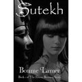 Sutekh: Book 4 of The Eliana Brennan Series