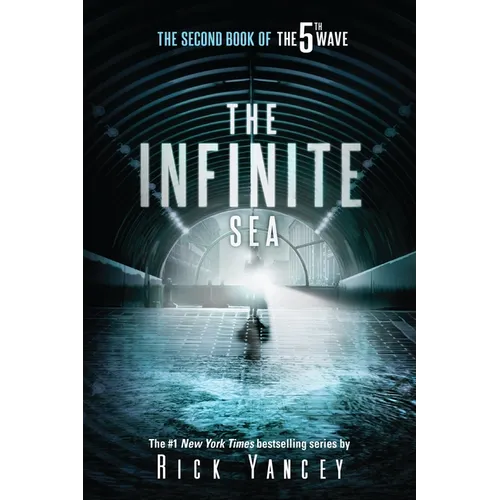 The Infinite Sea: The Second Book of the 5th Wave