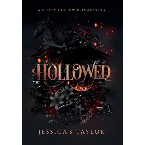 Hollowed (Hardcover): A Sleepy Hollow Reimagining