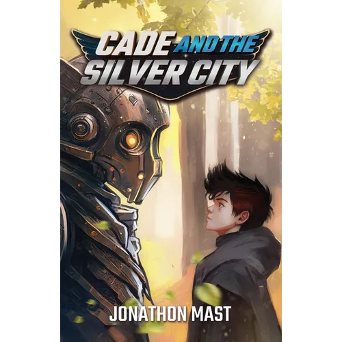 Cade and the Silver City