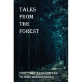 Tales From the Forest: New takes on the story of Red Riding Hood