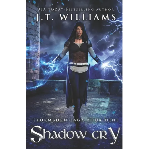 Shadow Cry (Clockmaster's Shroud #3): A Tale of the Dwemhar