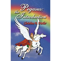Pegasus: The Introduction