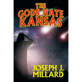 The Gods Hate Kansas