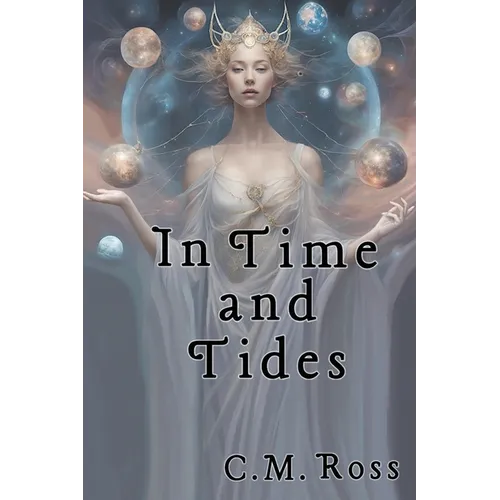 In Time and Tides