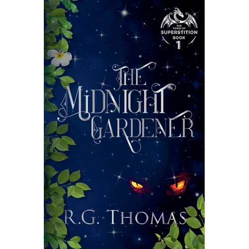 The Midnight Gardener