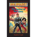 Dr. Bones, The Secret of the Lona: A Hero Is Born!