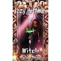 Izzy Hoffman is Not a Witch