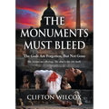 The Monuments Must Bleed