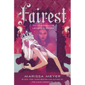 Fairest: The Lunar Chronicles: Levana's Story