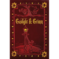 Gaslight & Grimm: Steampunk Faerie Tales