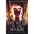 The Keep In The Marsh