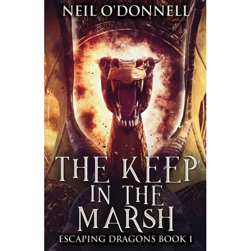 The Keep In The Marsh