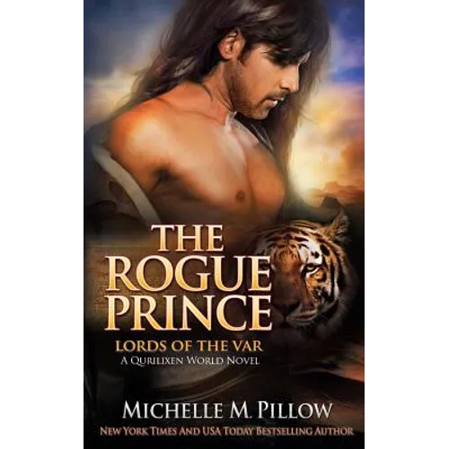 The Rogue Prince: A Qurilixen World Novel